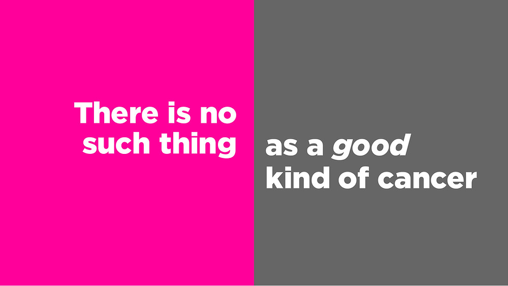 There is no good kind of cancer | Cancer's A Bitch Blog