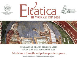 Eleatica 2026: “Medicina e filosofia nel primo pensiero greco”