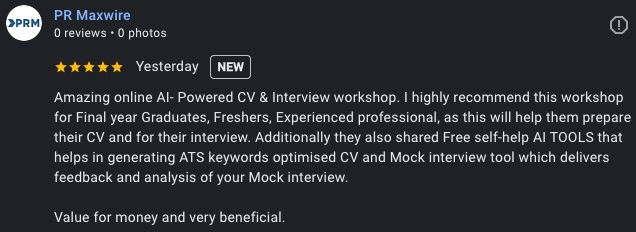 Image of a 5-Star Google Review for AI-Powered CV and Interview Workshop highlighting 'Helpful' and 'Highly Recommended' career insights.