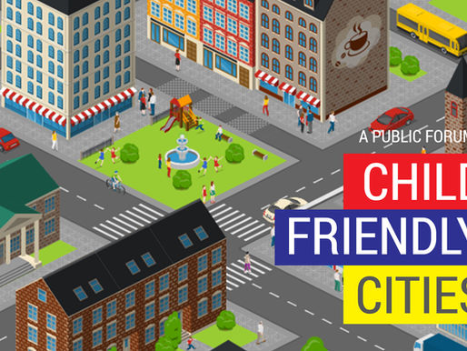 Towards Child-Friendly Cities