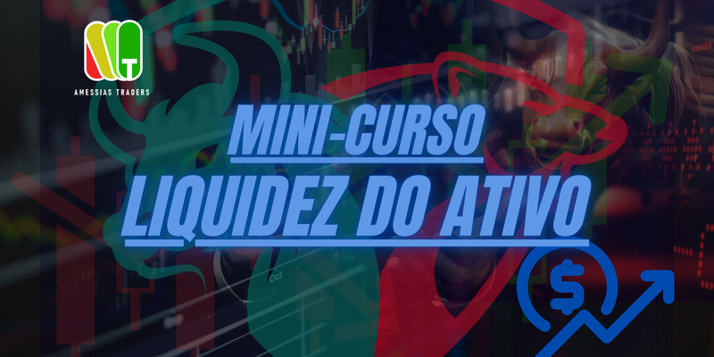 Banner escrito mini-curso liquidez do ativo