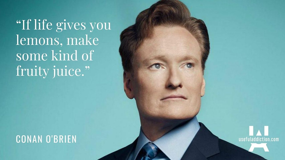 24 Inspirational Conan O'Brien Quotes on Life