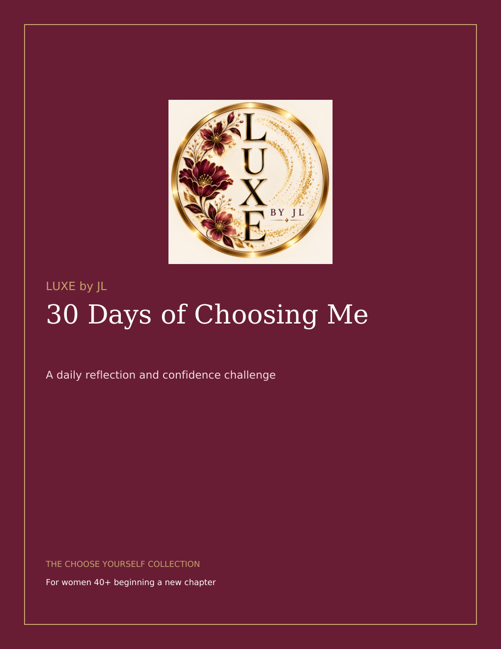 30 Days of Choosing Me