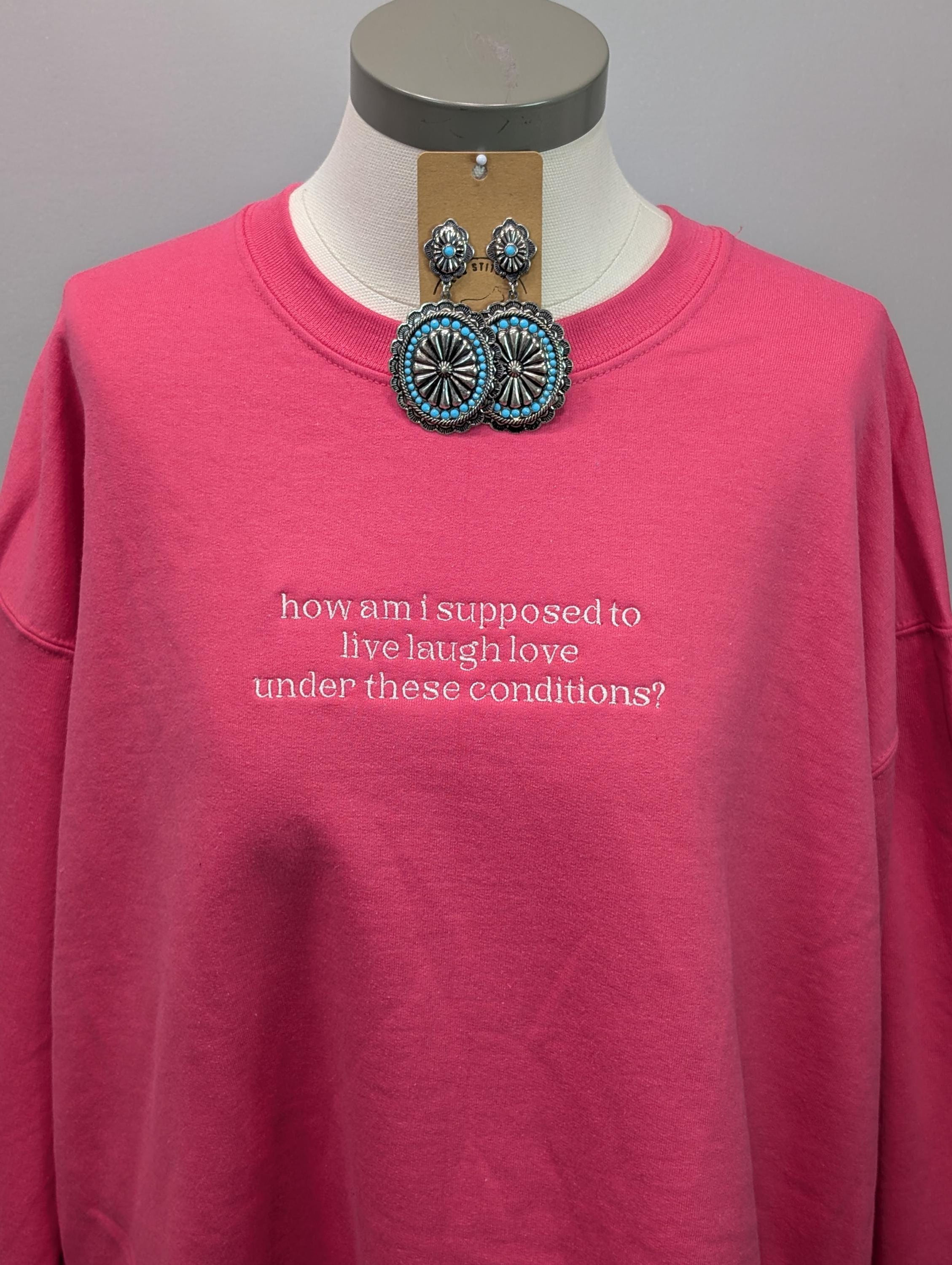 Sarcastic 'Live Laugh Love' Embroidered Sweatshirt | Funny Gift for Her