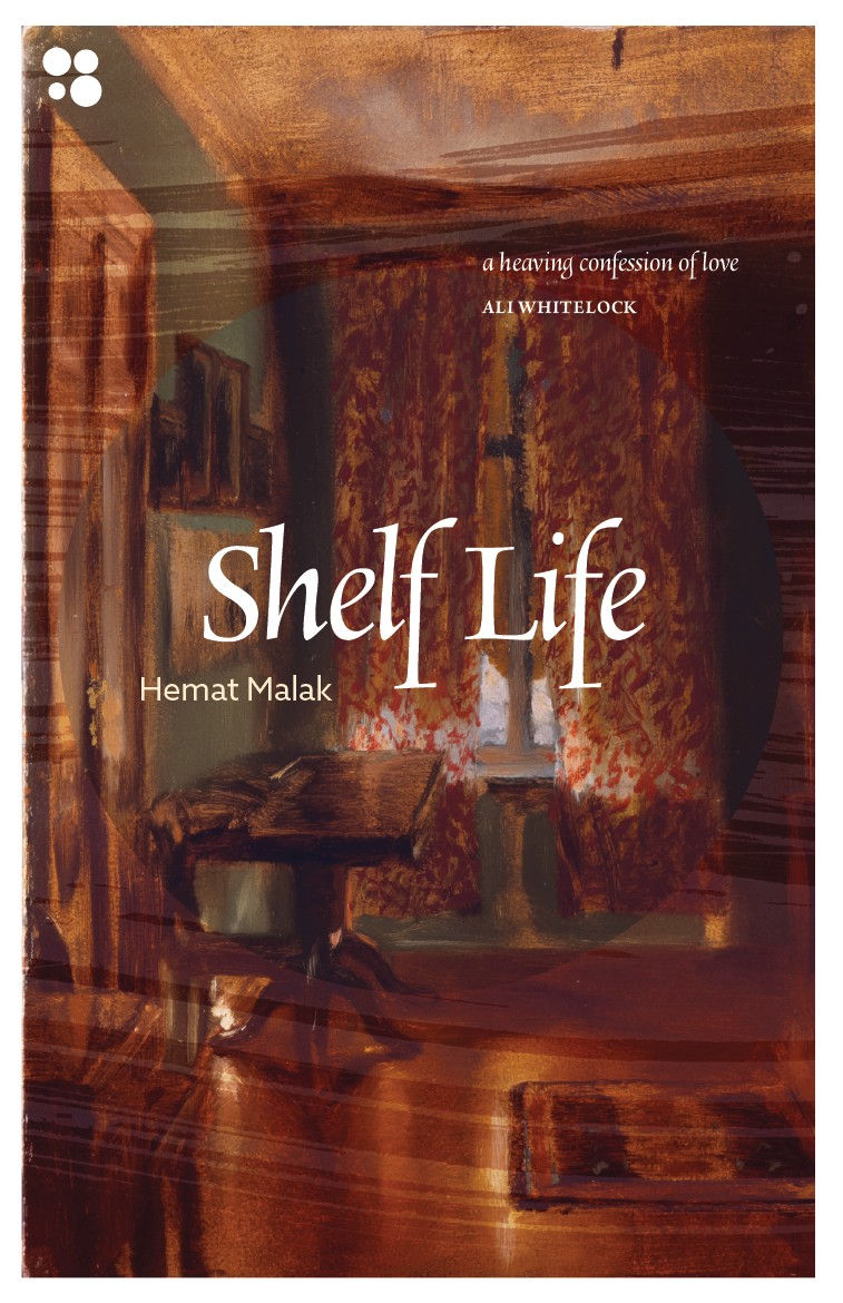 Shelf Life by Hemat Malak