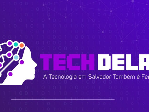 Projeto seleciona mulheres de Salvador em situação de vulnerabilidade para formação em tecnologia e inovação