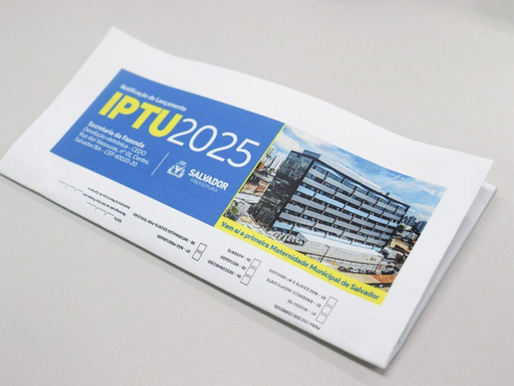 Soteropolitanos já podem pagar cota única do IPTU com 7% de desconto