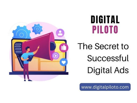 The Secret to Successful Digital Ads