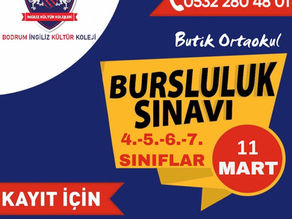 BURSLULUK SINAVIMIZ 11 MART CUMARTESİ GÜNÜ GERÇEKLEŞECEKTİR.