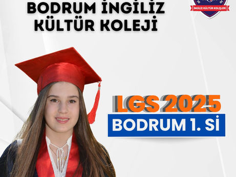 İngiliz Kültür Koleji: Bodrum’da Üst Üste 2. Kez LGS Birinciliği
