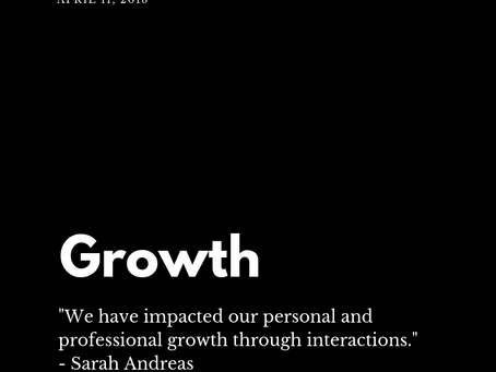 We have impacted our personal and professional growth through interactions.