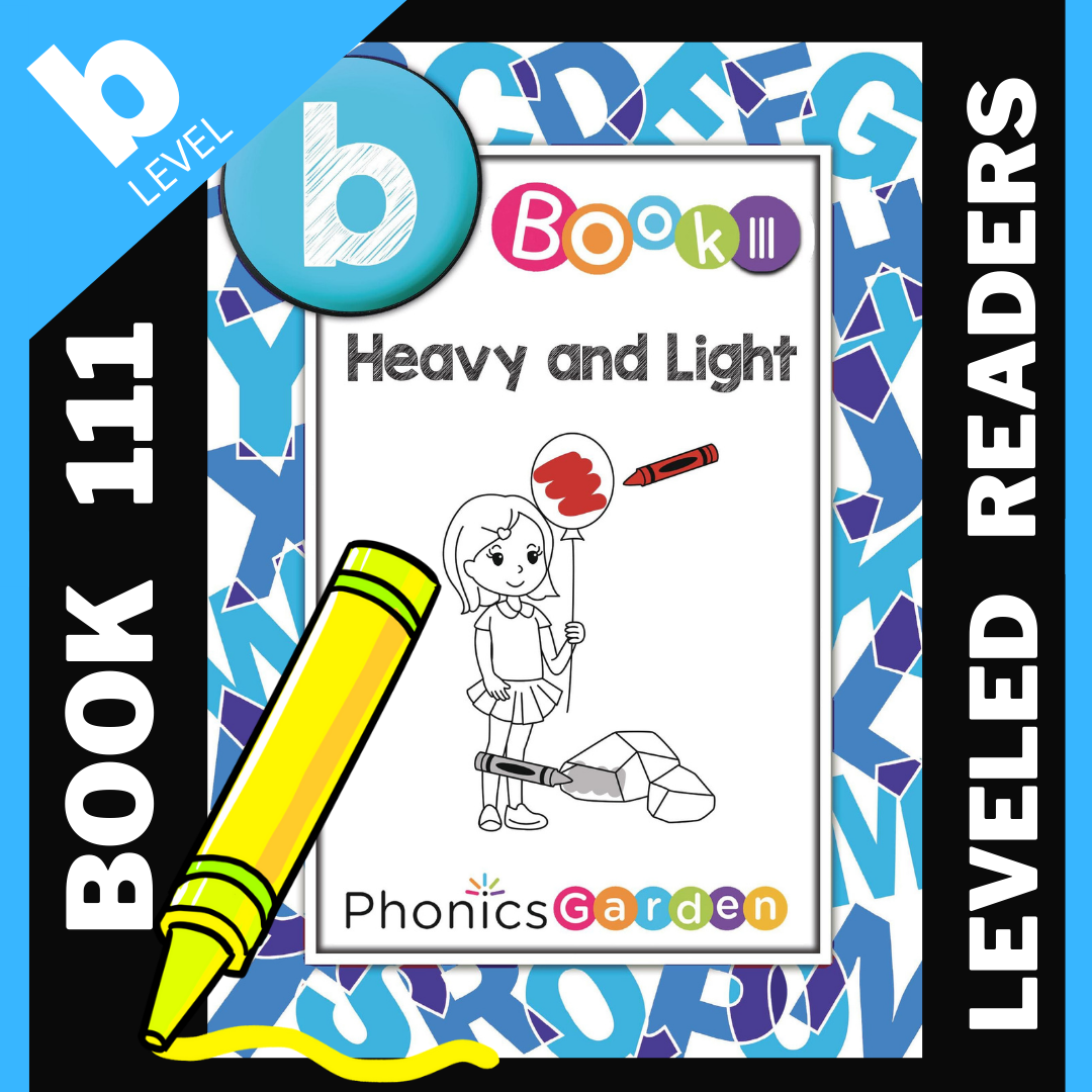 Heavy and Light | Book 111 | Leveled Readers | 16 Pages