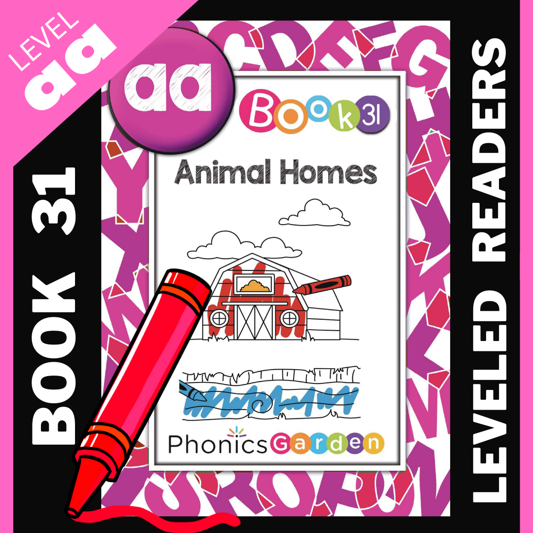 Animal Homes | Book 31 | Leveled Readers | 16 Pages