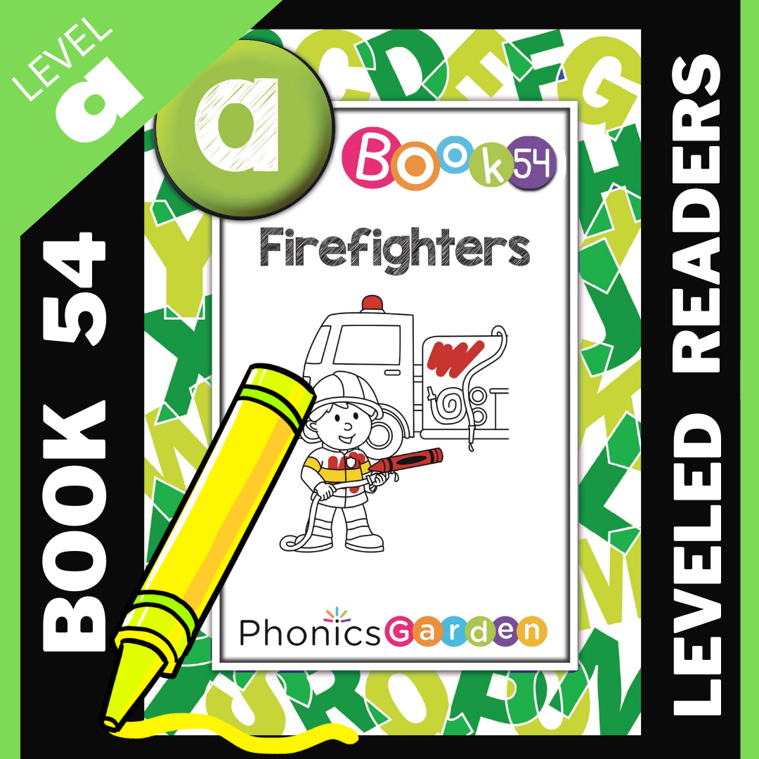 Firefighters | Book 54 | Leveled Readers | 14 Pages