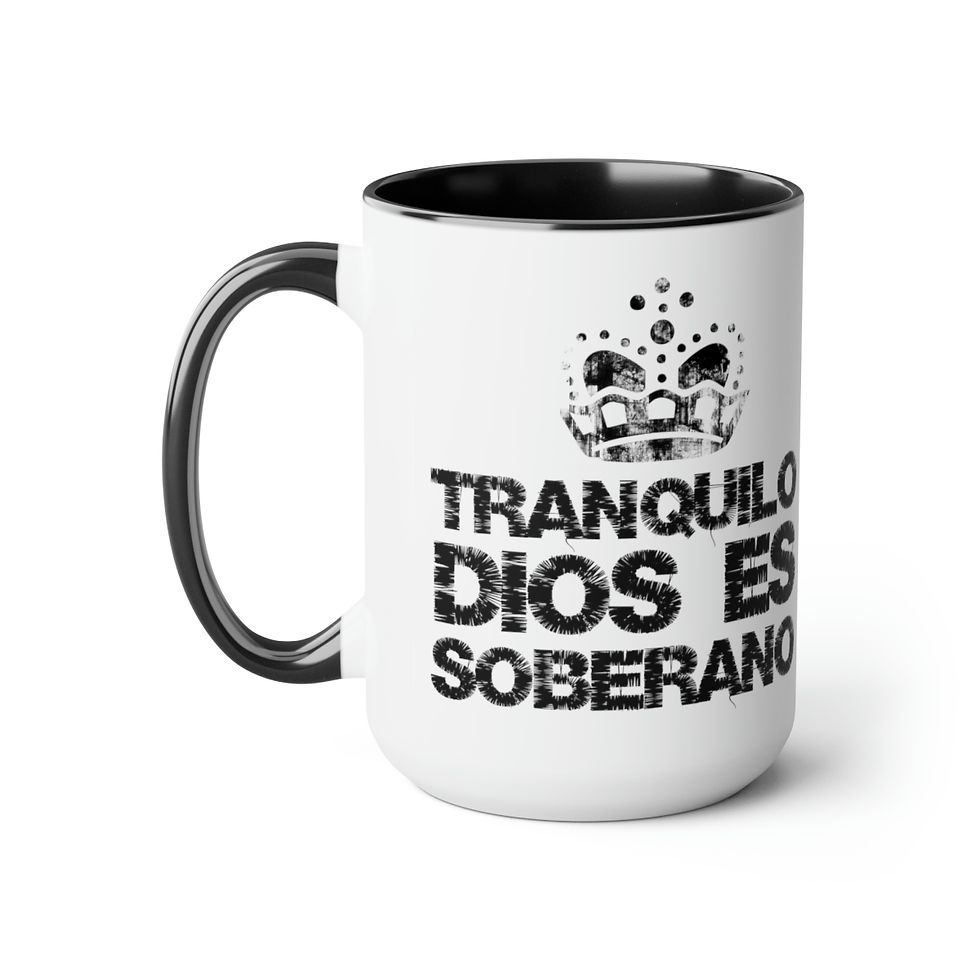 Thumbnail: Two-Tone Keep Tranquilo Dios es Soberano Coffee Mugs, 15oz