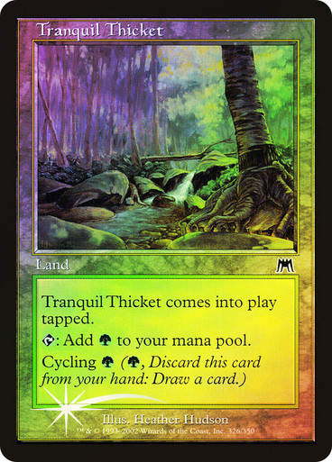 Tranquil Thicket (ONS) / Foil