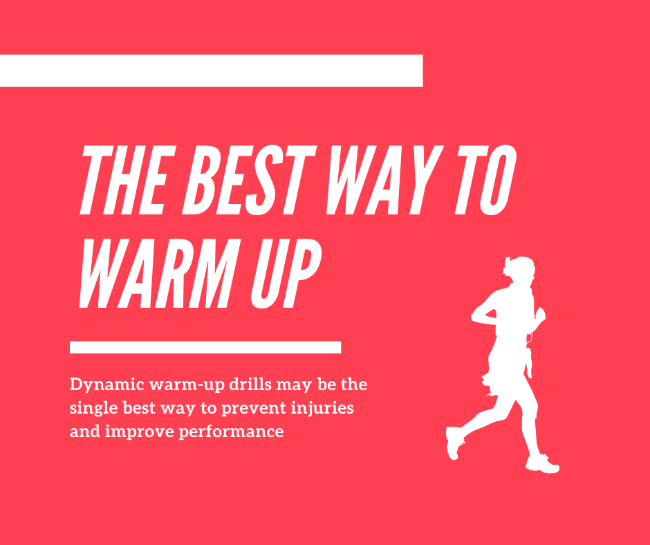 The Best Way to Warm Up