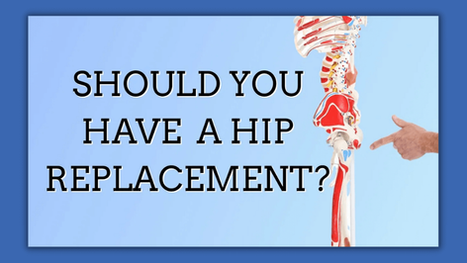Should You Have Hip Replacement Surgery? Maybe Not!