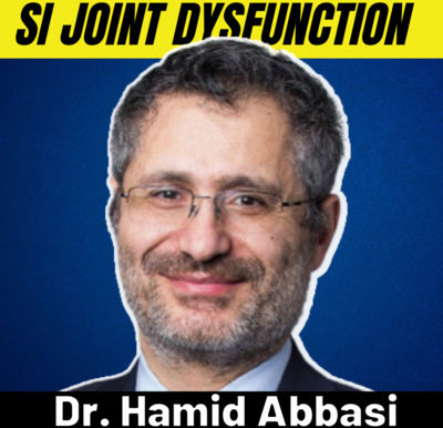 SI Joint Dysfunction, Tests & Procedures with Hamid Abbasi MD Podcast