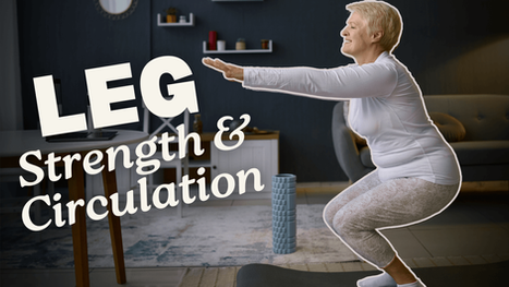 Best Leg Circulation Exercises For Seniors!