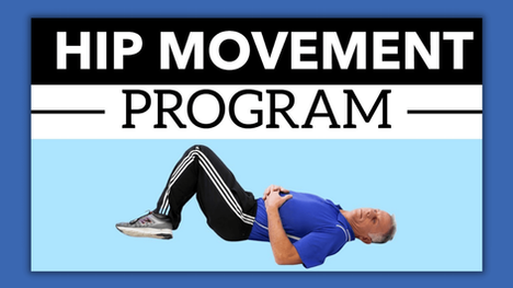 How a Hip Movement Program Can Help Take Your Hip Pain Away