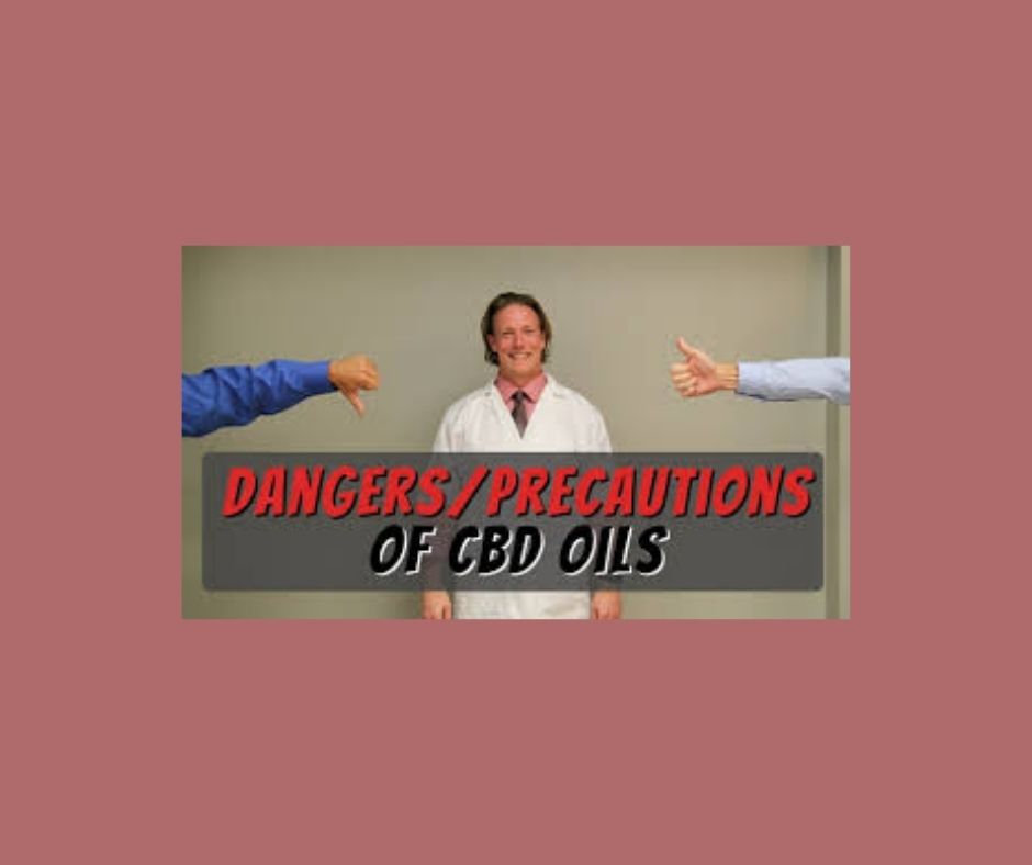 CBD Oils Are There Dangers/Precautions (Pharmacist Perspective) — free download