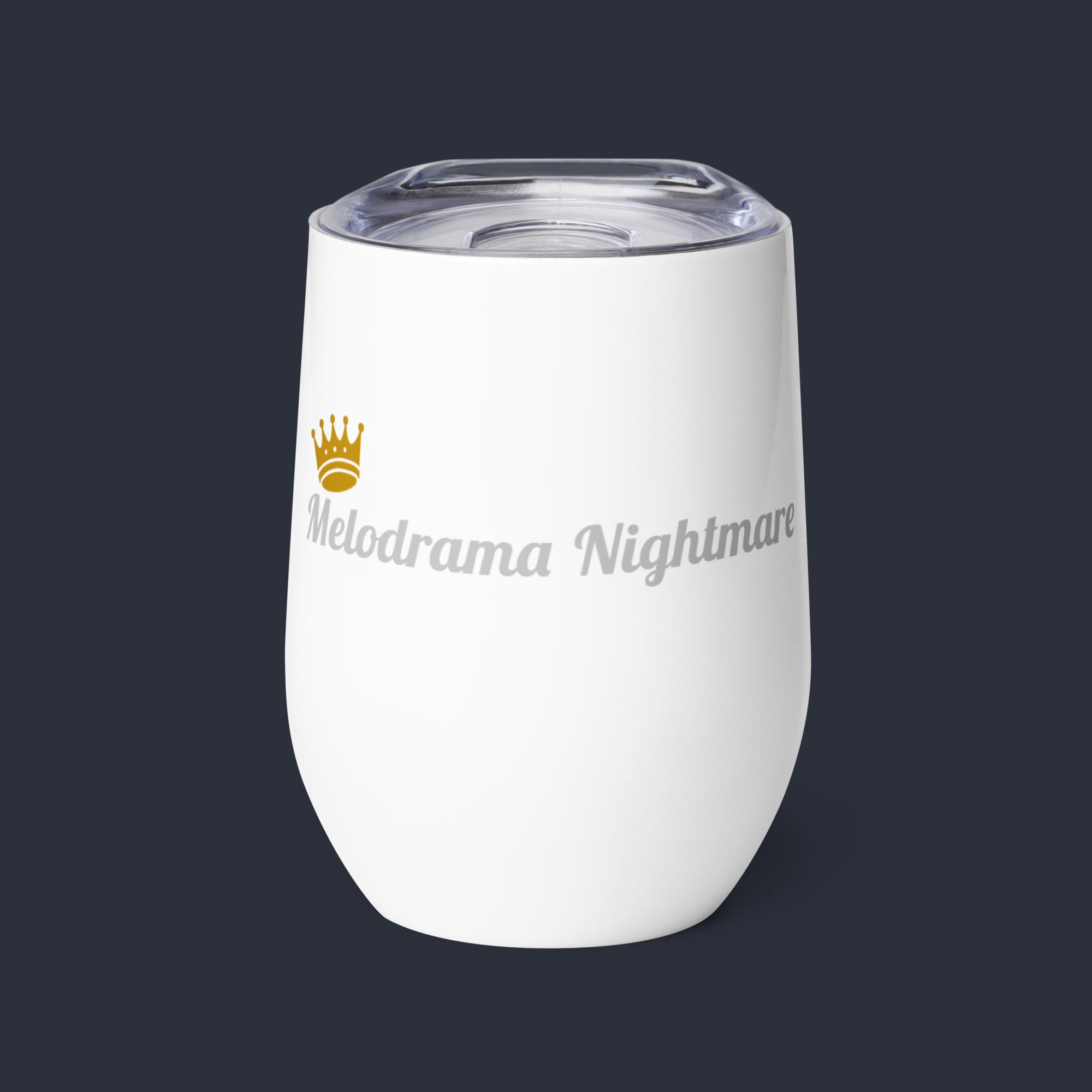 Melodrama Nightmare Wine Tumbler