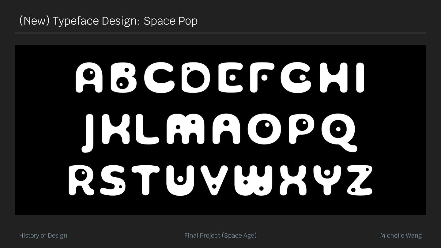 Typeface Design: Space Pop