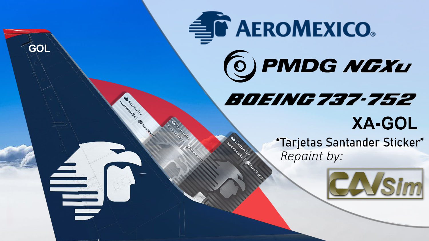 B737-752(BW) AeroMexico Tarjetas Santander ‘XA-GOL’