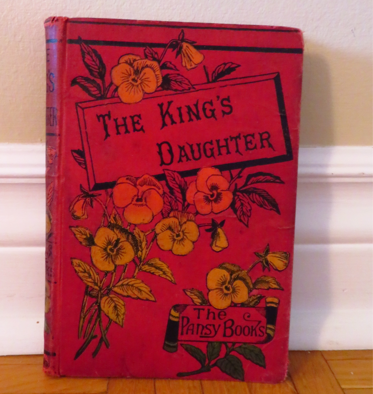 VTG 1900 book by Pansy the king's daughter original antique, red, flowers