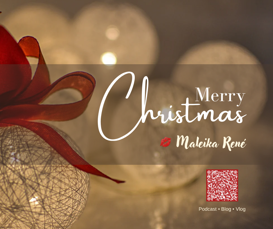 Christmas card with a white string ornament and red ribbon. Text: "Merry Christmas, Maleika René." QR code, Podcast • Blog • Vlog below.
