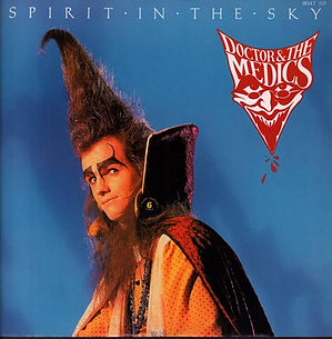 Doctor and The Medics, Spirit in the Sky