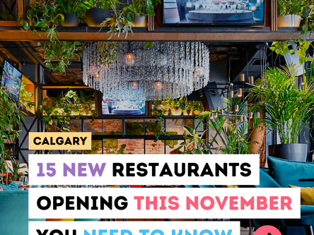 15 NEW Restaurants Opening in Calgary This JANUARY You NEED to Know!