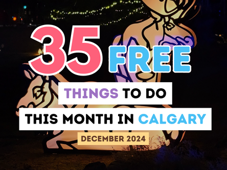 Your December Guide to FREE Events in Calgary [35 Events!]