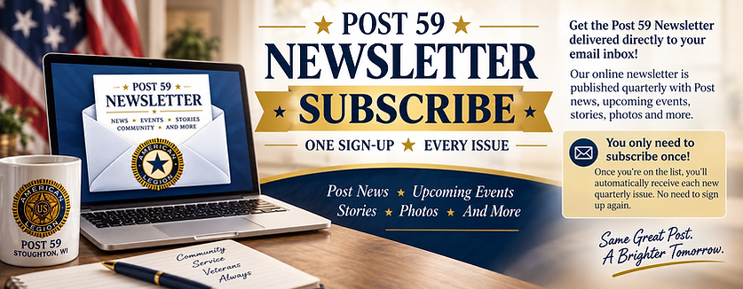 Subscribe to the Post 59 Newsletter