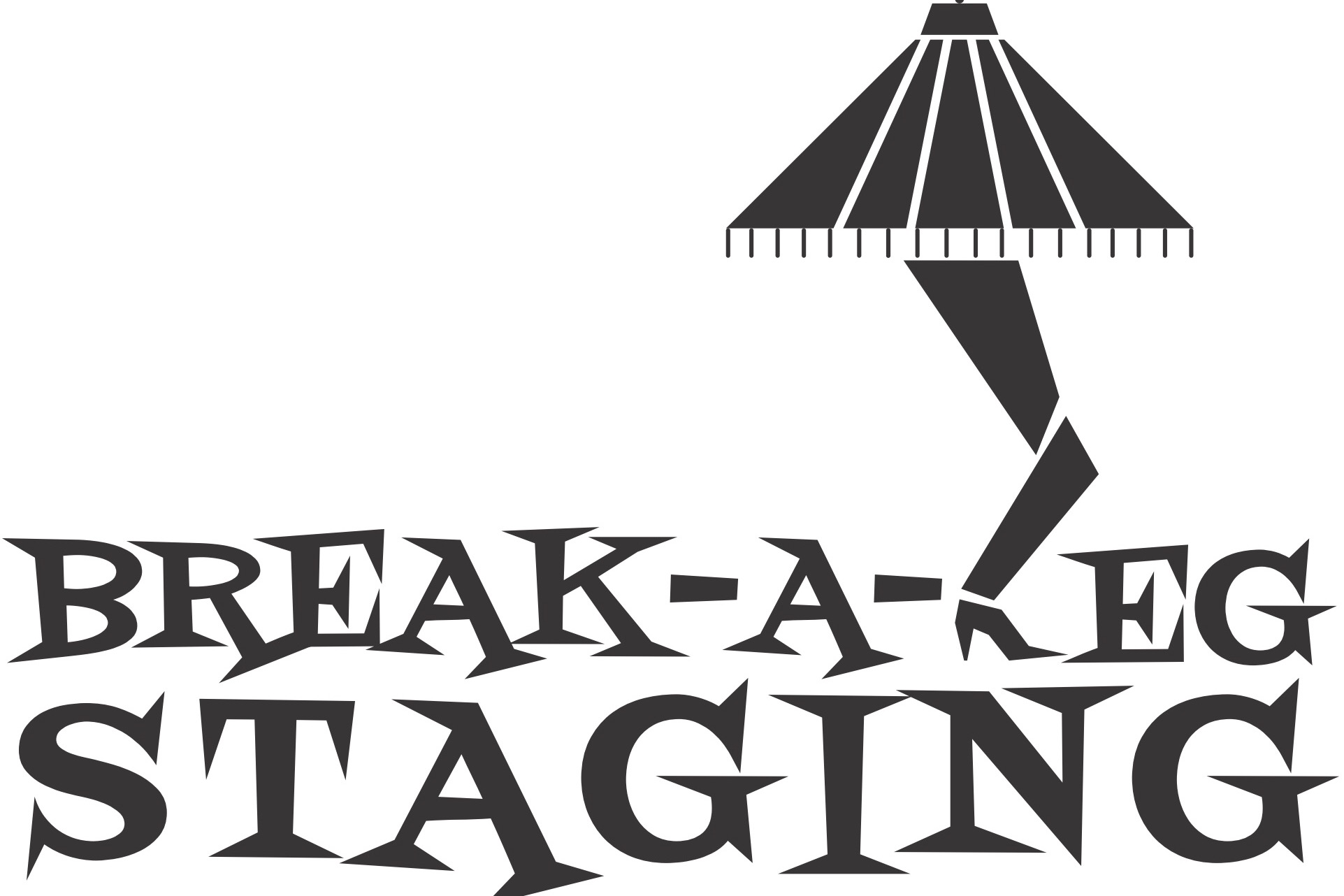 Writer: Break a Leg Staging