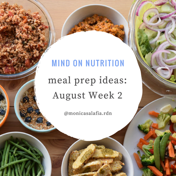 Meal Prep Ideas: August Week 2