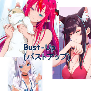 Bust-Up (バストアップ)