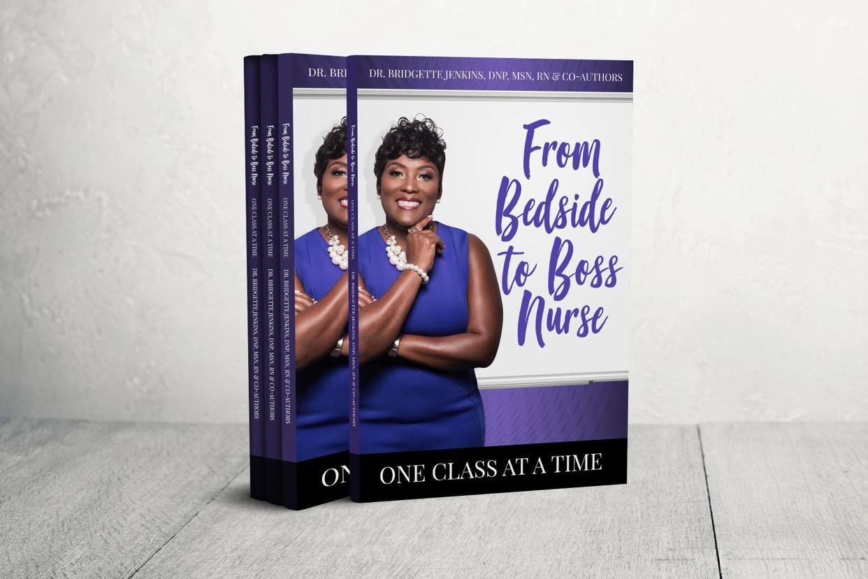 From Bedside To Boss Nurse: One Class At A Time