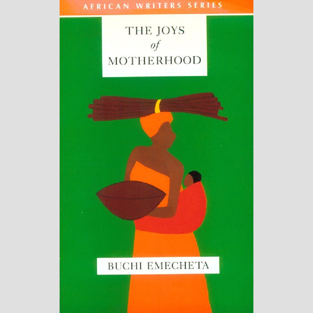 The Joys of Motherhood