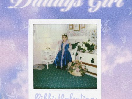 Watchlist: Rikki Valentina "Daddy's Girl"