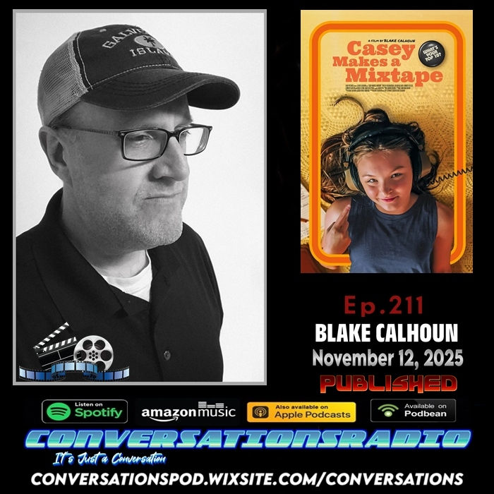 Podcast Interview with Director Blake Calhoun