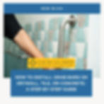 How to Install Grab Bars on Drywall, Tile, or Concrete: A Step-by-Step Guide
