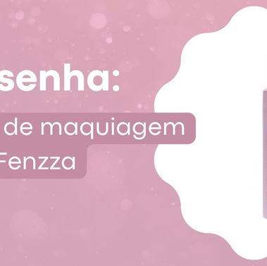 Resenha: Fixador de maquiagem marca Fenzza