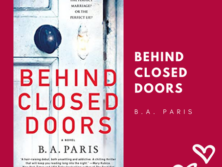 Behind Closed Doors - Opinion and Review