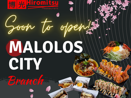 Soon to open: Hiromitsu Malolos City Branch