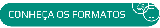 CONHEÃA_OS_FORMATOS.png