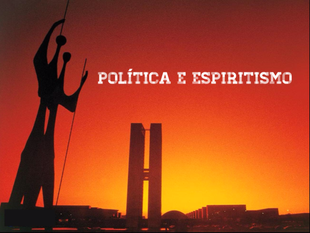 Espiritismo e Política