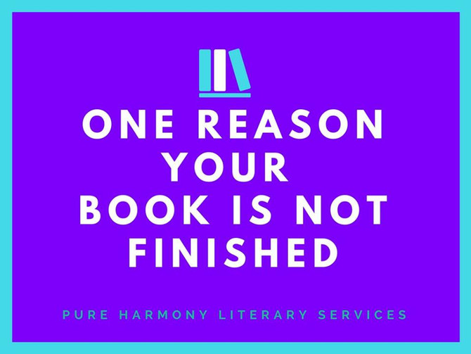 Why Your Book Is Unfinished