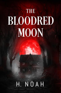Book cover showing a creepy-looking house in a dark forest with a red moon behind it.